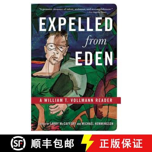 【3-4周达】Expelled from Eden: A William T. Vollmann Reader [9781560254416]