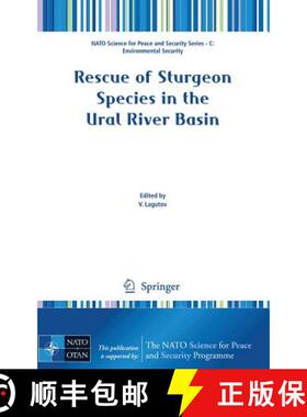 【3-4周达】Rescue of Sturgeon Species in the Ural River Basin [9781402089220]