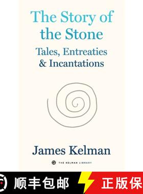 【3-4周达】The Story of the Stone: Tales, Entreaties, and Incantations [9798887441078]