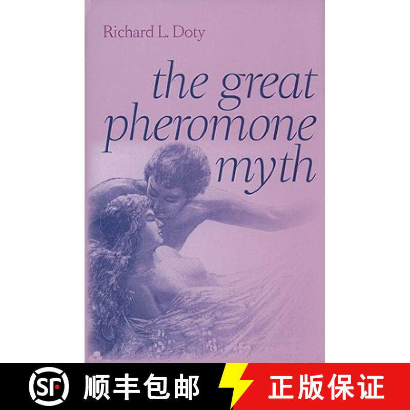 【3-4周达】精装 The Great Pheromone Myth [9780801893476]
