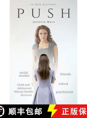 预订 push: Push is an account of denial, desperation, disappointment - and finally, determination. It... [9781527208988]