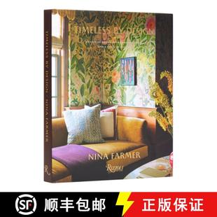 Timeless by Design: Designing Rooms with Comfort, Style, and a Sense of History [9780847873500]