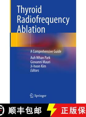 【3-4周达】Thyroid Radiofrequency Ablation: A Comprehensive Guide [9783031652875]