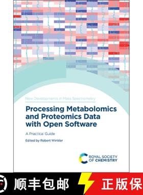 【3-4周达】Processing Metabolomics and Proteomics Data with Open Software : A Practical Guide [9781788017213]