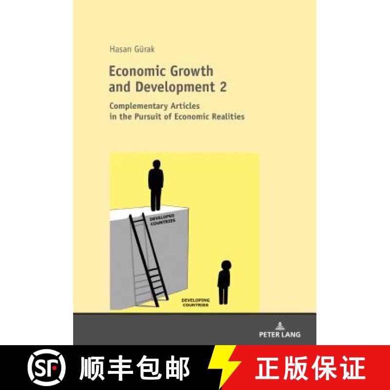 预订 Economic Growth and Development 2 : Complementary Articles in the Pursuit of Economic Realities [9783631748268]
