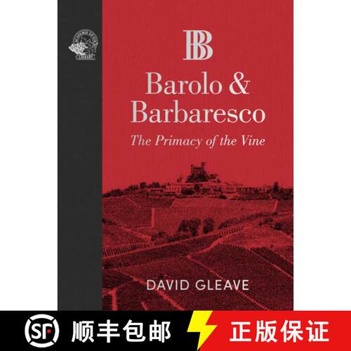 【3-4周达】精装 Barolo & Barbaresco: The Primacy of the Vine [9781917084901]