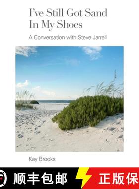 【3-4周达】I've Still Got Sand in my Shoes: A Conversation with Steve Jarrell [9781735427812]