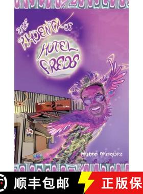 【3-4周达】The Phoenix of Hotel Freds [9780557974177]