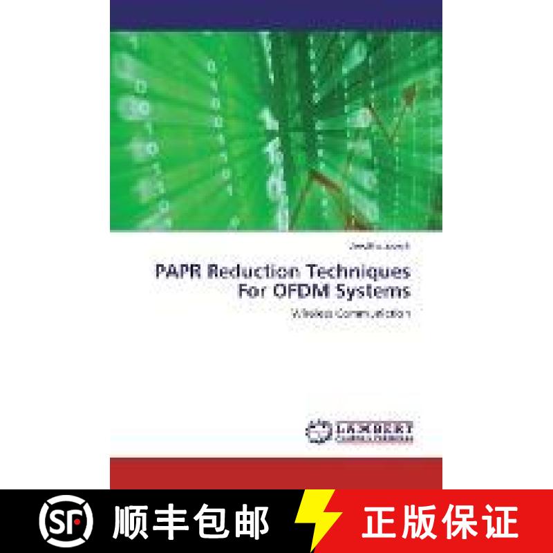 预订 PAPR Reduction Techniques For OFDM Systems [9783330068209]