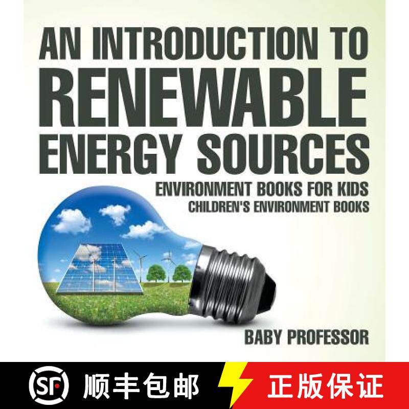 【3-4周达】An Introduction to Renewable Energy Sources : Environment Books for Kids | Children's Envi... [9781541938441]