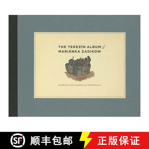 【3-4周达】精装 The Terezín Album of Mariánka Zadikow [9780226511863]