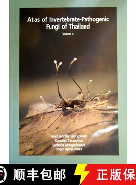 预订 Atlas of Invertebrate-Pathogenic Fungi of Thailand: Volume 4 [9786161202439]
