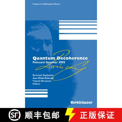 【3-4周达】Quantum Decoherence : Poincaré Seminar 2005 [9783764378073]