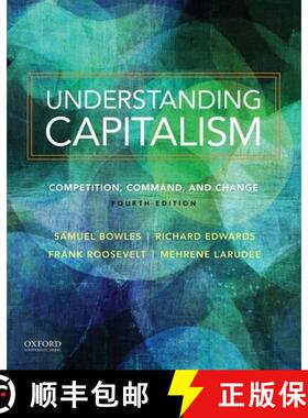 【3-4周达】Understanding Capitalism Understanding Capitalism: Competition, Command, and Change Compet... [9780190610937]