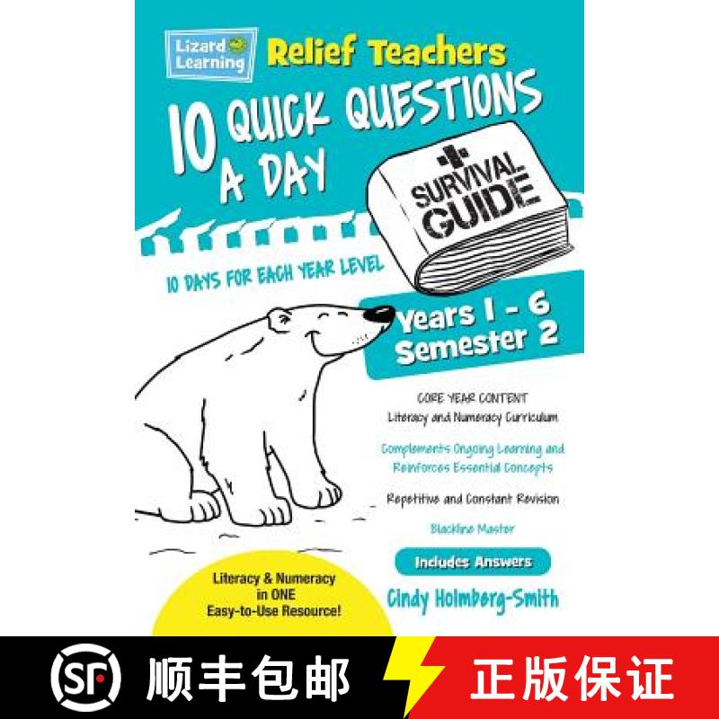 【2-3周达】Lizard Learning Relief Teachers 10 Quick Questions a Day - A Survival Guide: Semester 2 [9781925509618]