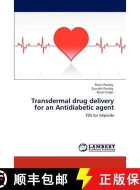 预订 Transdermal Drug Delivery for an Antidiabetic Agent [9783848419548]