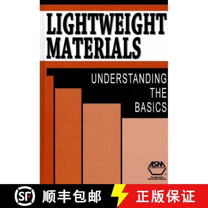 【2-3周达】Lightweight Materials: Understanding the Basics [9781615038497]