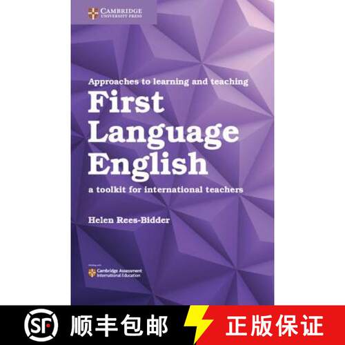 Approaches to Learning and Teaching First Language English: A Toolkit for International Teachers [9781108406888]
