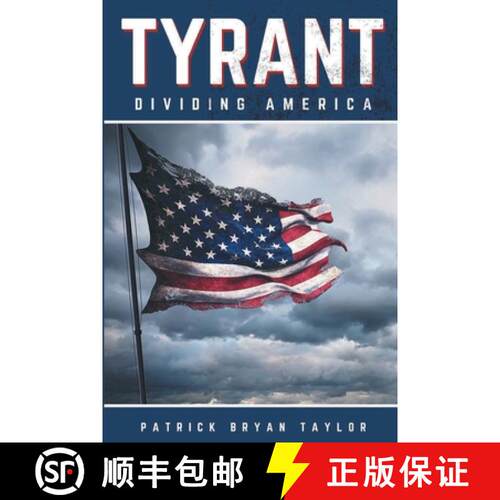 【3-4周达】Tyrant: Dividing America [9780578671659]