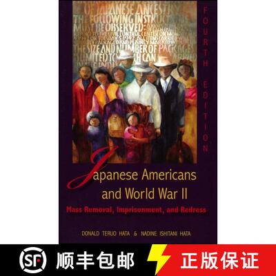 【3-4周达】Japanese Americans And World War Ii: Mass, Removal, Imprisonment, And Redress, Fourth Edit... [9780882952796]