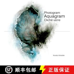 【3-4周达】Photogram, Aquagram, Cliche Verre [9781300055365]