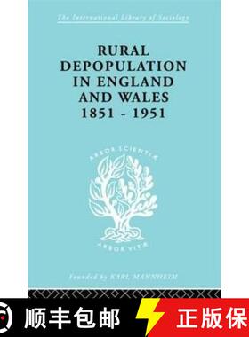 【3-4周达】Rural Depopulation in England and Wales, 1851-1951 [9780415177054]