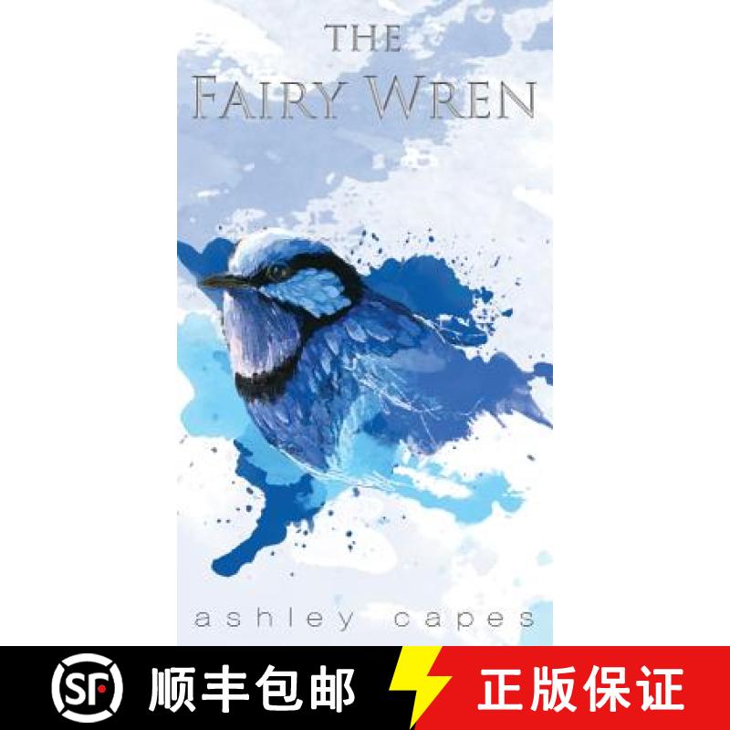 【2-3周达】The Fairy Wren [9780994528964]