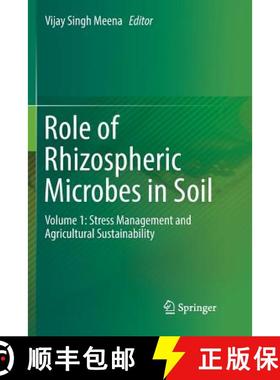 【3-4周达】Role of Rhizospheric Microbes in Soil : Volume 1: Stress Management and Agricultural Susta... [9789811341410]