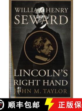 【3-4周达】William Henry Seward (P): Lincoln's Right Hand [9781574881196]