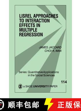 【3-4周达】Lisrel Approaches to Interaction Effects in Multiple Regression [9780803971790]