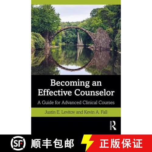 【3-4周达】Becoming an Effective Counselor : A Guide for Advanced Clinical Courses [9780815395126]