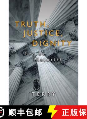 【3-4周达】Truth, Justice, Dignity: Prose Plaintiff [9781728323008]