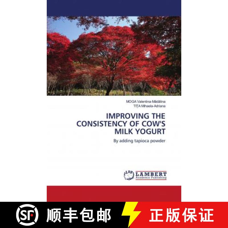 预订 IMPROVING THE CONSISTENCY OF COW'S MILK YOGURT [9786203197969]