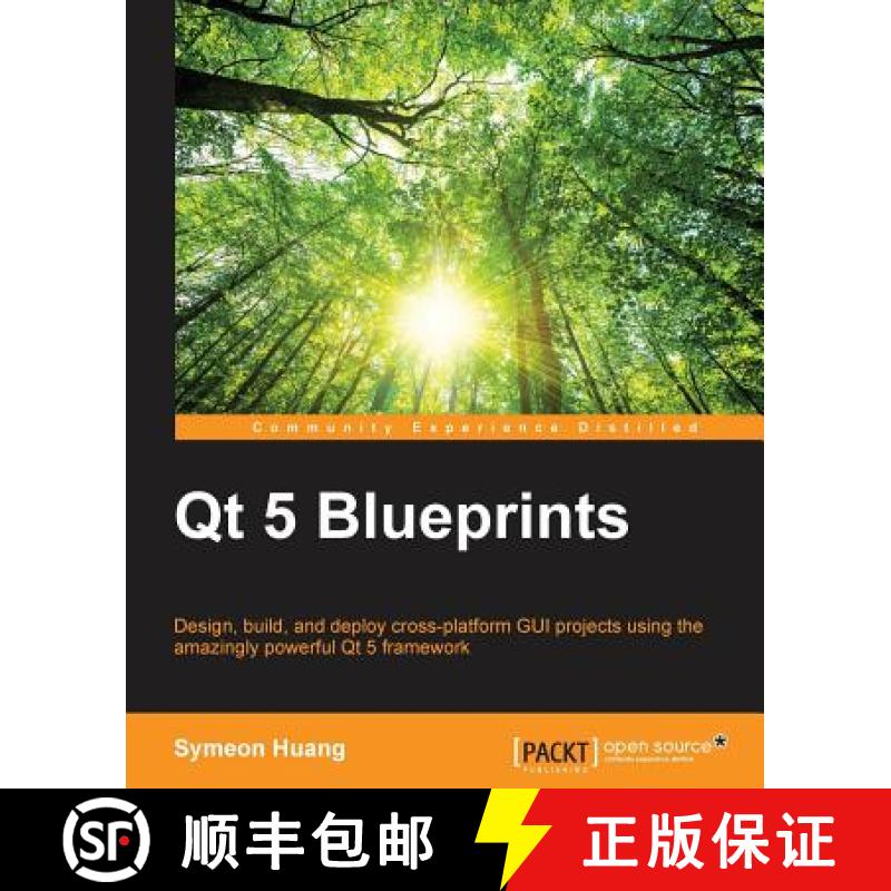 预订 Qt 5 Blueprints: Design, build, and deploy cross-platform GUI projects using the amazingly power... [9781784394615]