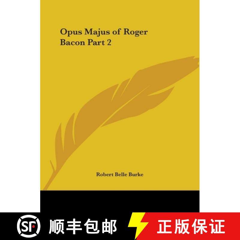 【3-4周达】Opus Majus, Volumes 1 and 2 [9781512809992]