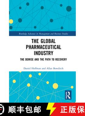 【3-4周达】The Global Pharmaceutical Industry : The Demise and the Path to Recovery [9780367485511]