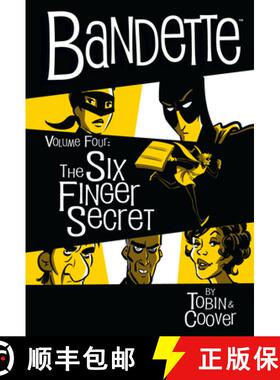 【3-4周达】Bandette Volume 4: The Six Finger Secret [9781506719269]
