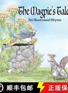 【3-4周达】The Magpie's Tale: An Illustrated Rhyme [9798218277116]