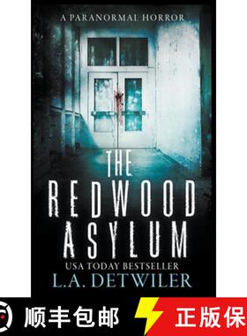 【3-4周达】The Redwood Asylum [9781393171164]