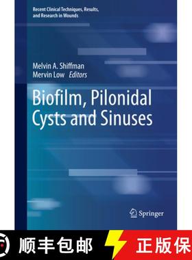 【3-4周达】Biofilm, Pilonidal Cysts and Sinuses [9783030030766]