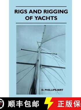 【3-4周达】Rigs and Rigging of Yachts [9781447411215]