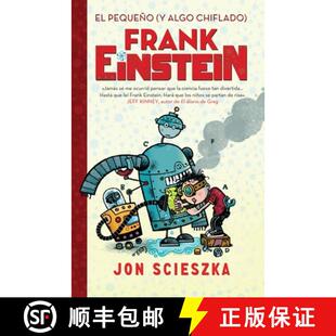 【3-4周达】El pequeño (y algo chiflado) Frank Einstein  / Frank Einstein and the Antimatter Motor [9781945540486]