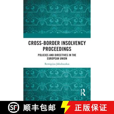 【3-4周达】Cross-Border Insolvency Proceedings: Policies and Directives in the European Union [9781032737225]