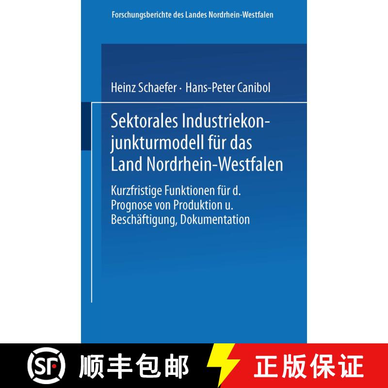 【3-4周达】Sektorales Industriekonjunkturmodell für das Land Nordrhein-Westfalen: Kurzfristige Funkt... [9783531029092] - 实物图