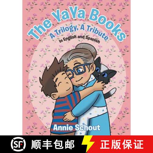 【3-4周达】The YaYa Books: A Trilogy, A Tribute In English and Spanish [9781642143928]