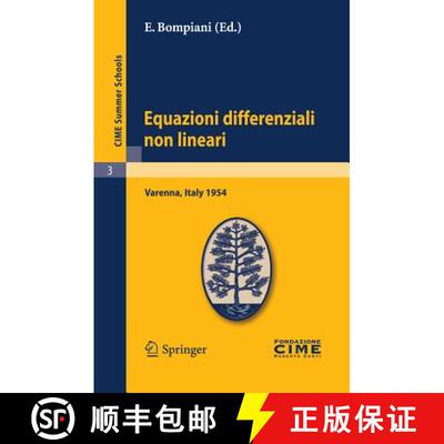 【3-4周达】Equazioni differenziali non lineari: Lectures given at a Summer School of the Centro Inter... [9783642108853]