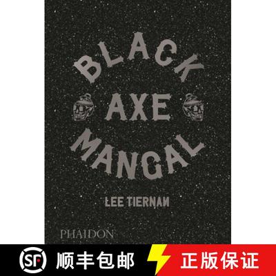 Black Axe Mangal [9780714879314]