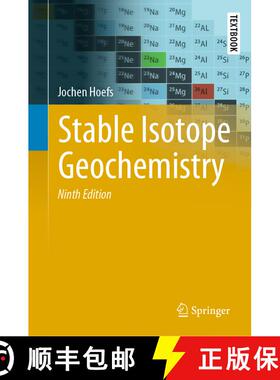 【3-4周达】Stable Isotope Geochemistry (Ninth Edition 2021) (Ninth Edition 2021) (Ninth Edition 2021)... [9783030776916]