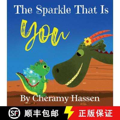 【3-4周达】The Sparkle That Is You: A Children's Story of Embracing Uniqueness with Love [9781951806507]