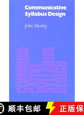 【3-4周达】Communicative Syllabus Design: A Sociolinguistic Model for Designing the Content of Purpos... [9780521282949]